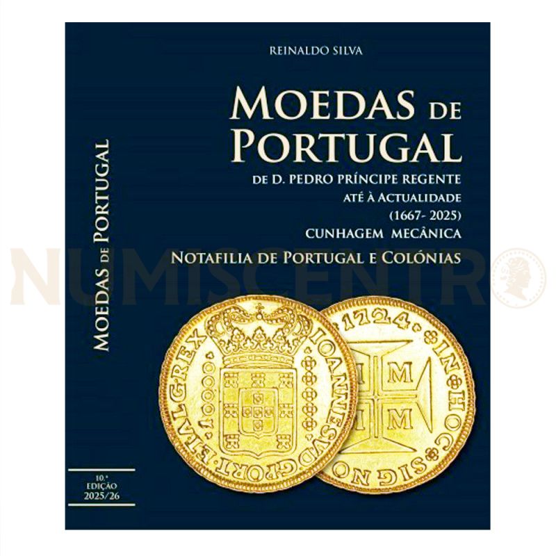 Catálogo de Moedas e Notas Reinaldo Silva 1667-2025